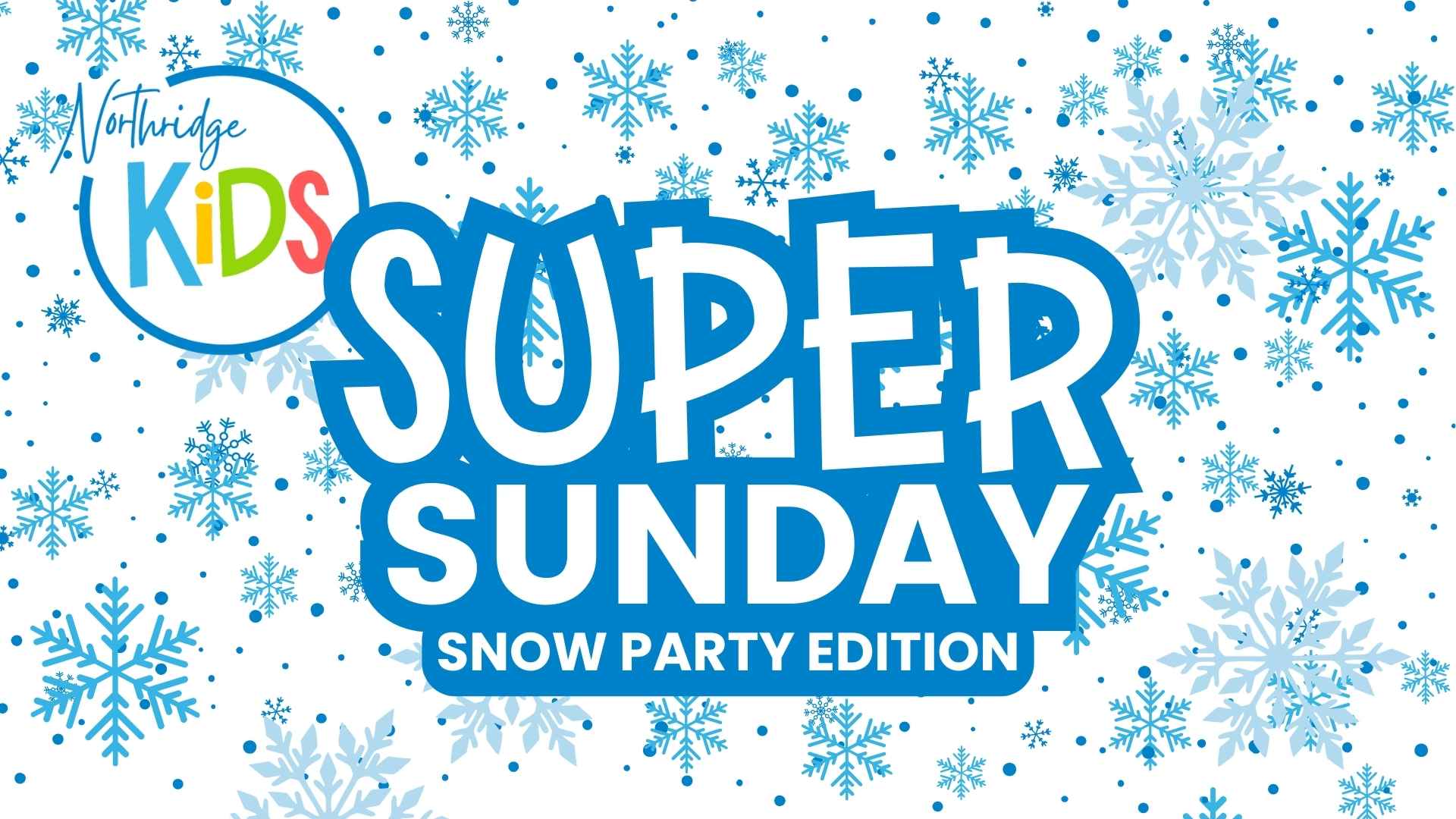 super sunday snow edition (1)