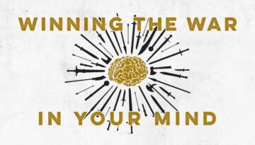 winning the war in your mind